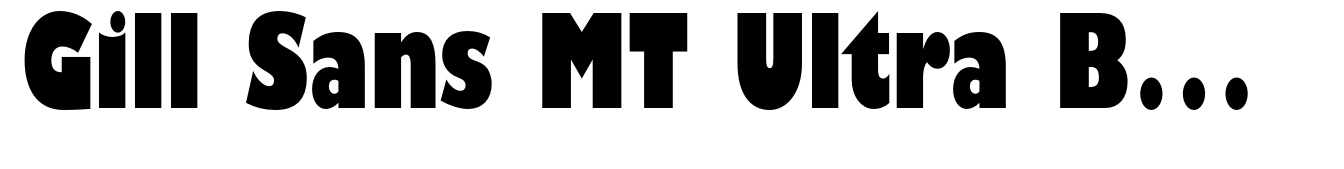 Gill Sans MT Ultra Bold Condensed